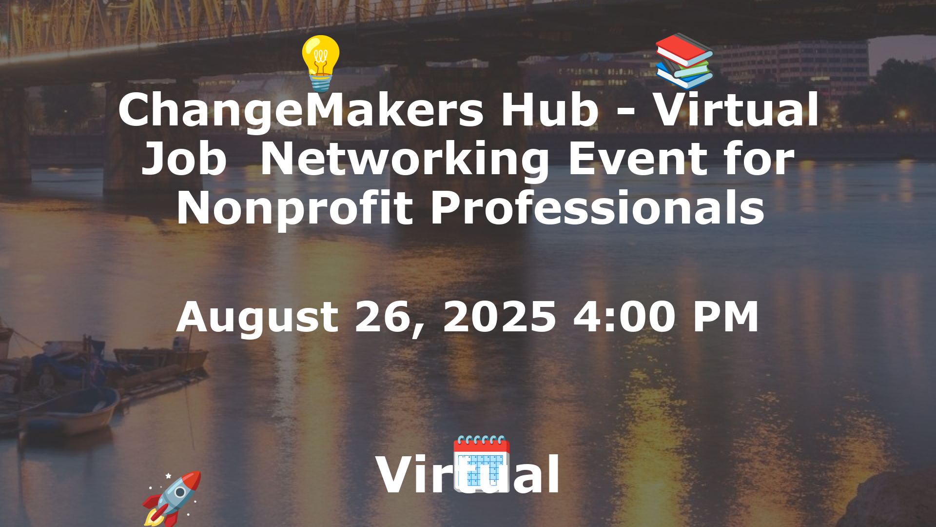 ChangeMakers Hub - Virtual Job  Networking Event for Nonprofit Professionals event image